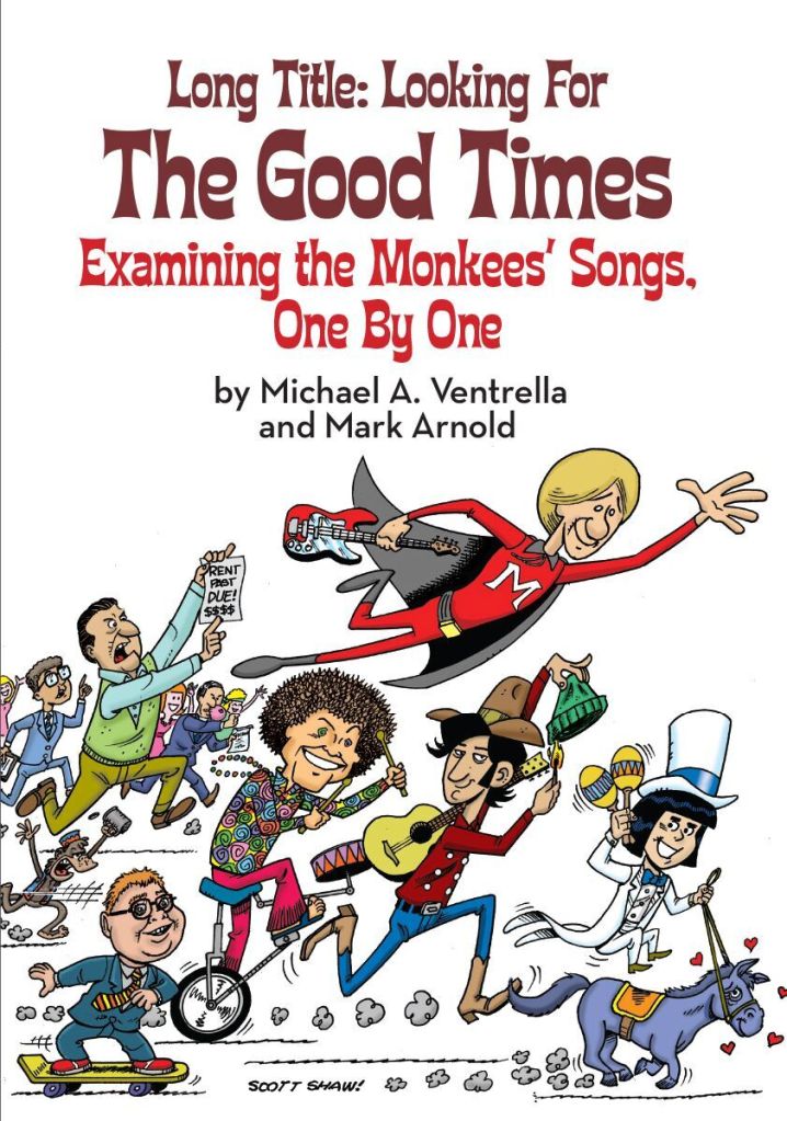 Monkees Reading My new book about the Monkees | Michael A. Ventrella